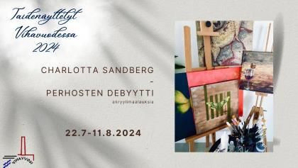 Taidenäyttely Piipulla 22.7. - 11.8.2023 Charlotta Sandberg