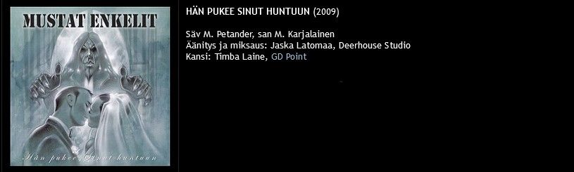 Mustat Enkelit Hän pukee sinut huntuun